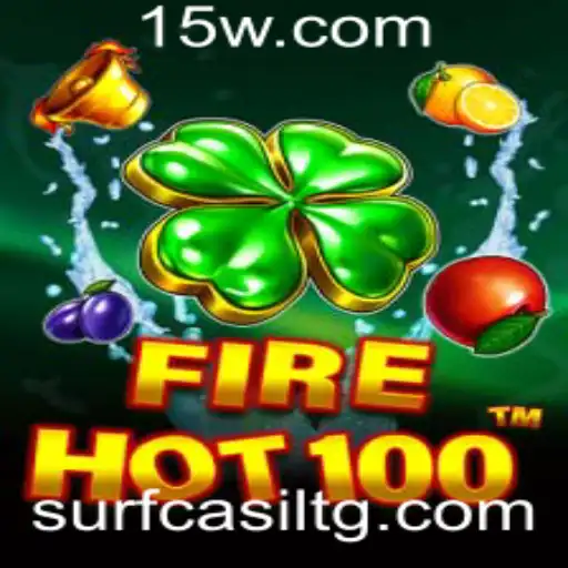 76kbet | Explorando o Universo de FireHot100 e o Fenômeno 76kbet